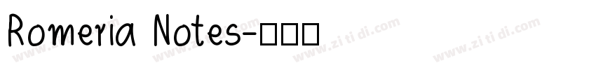 Romeria Notes字体转换